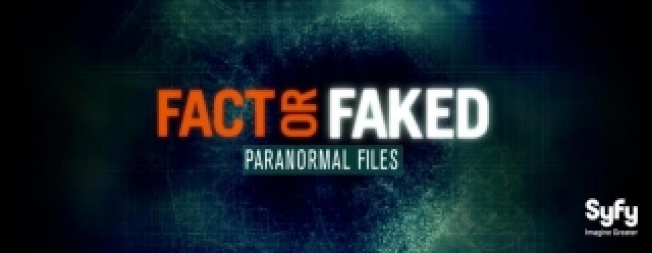 fact or faked paranormal files