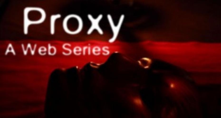 Proxy Next Episode Air Date And Countdown 