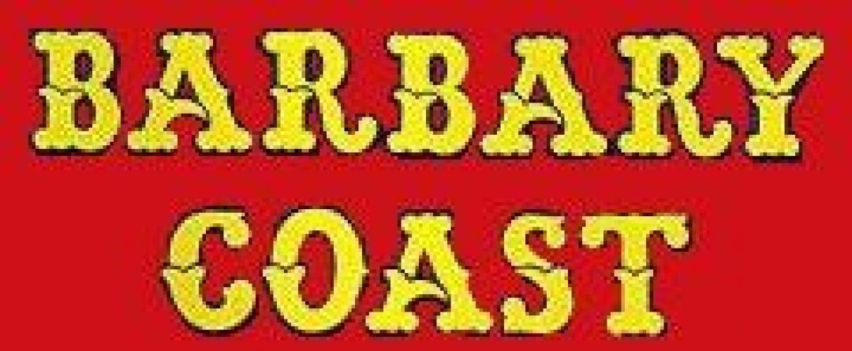 Barbary Coast Next Episode Air Date & Countdown