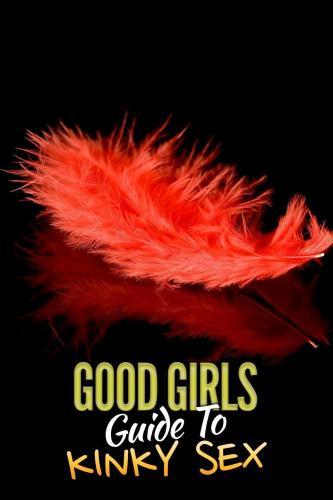 Good Girls Guide To Kinky Sex Next Episode Air Date Anda