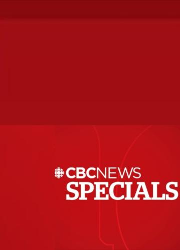 CBC News Special next episode air date poster