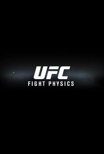 UFC Fight Physics next episode air date poster