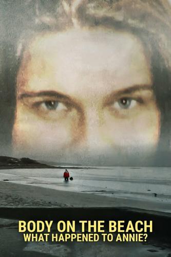 Body on the Beach: What Happened to Annie? next episode air date poster
