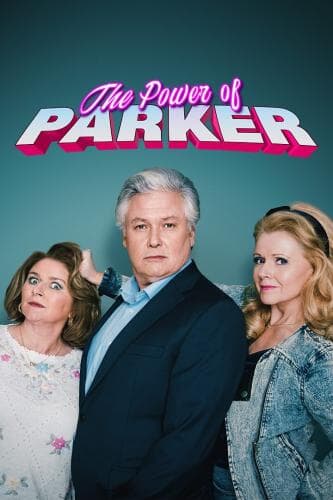The Power of Parker next episode air date poster