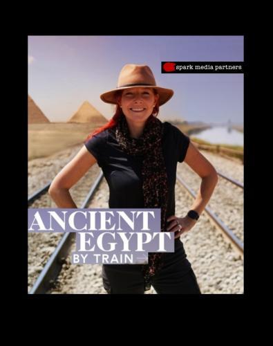Ancient Egypt by Train next episode air date poster