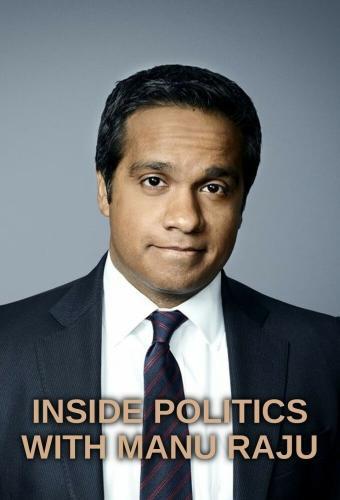 Inside Politics With Manu Raju Next Episode Air Date &a