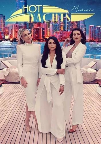 Hot Yachts Miami next episode air date poster