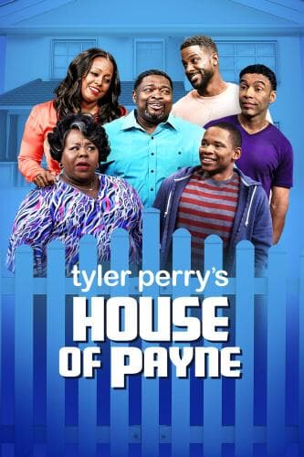 Tyler Perry's House of Payne next episode air date poster