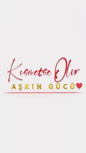 Kısmetse Olur: Aşkın Gücü next episode air date poster