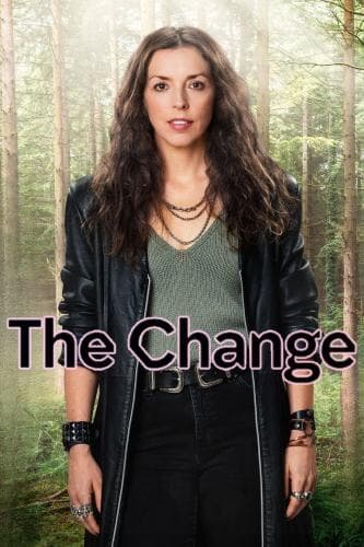 The Change next episode air date poster