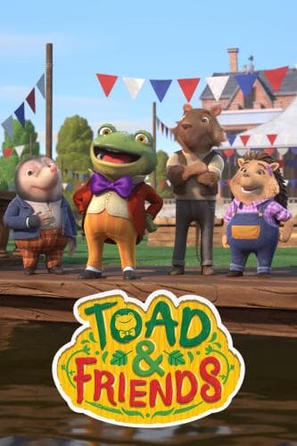 Toad & Friends next episode air date poster
