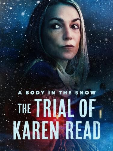 A Body In The Snow: The Trial of Karen Read next episode air date poster