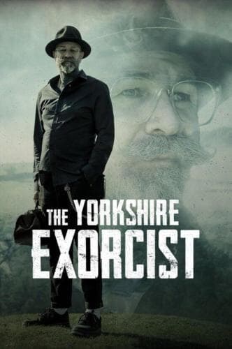 The Yorkshire Exorcist next episode air date poster