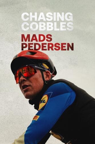 Chasing Cobbles: Mads Pedersen next episode air date poster
