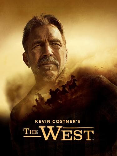 Kevin Costner's The West next episode air date poster