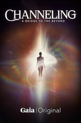 Channeling: A Bridge to the Beyond next episode air date poster