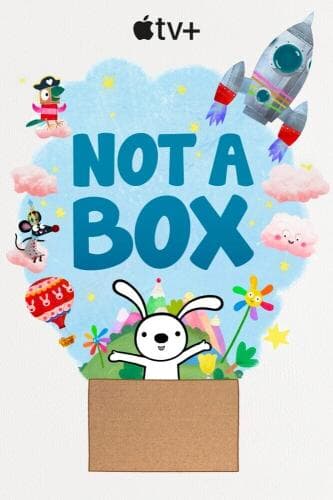 Not a Box next episode air date poster