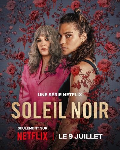 Soleil noir next episode air date poster
