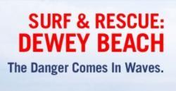 Surf & Rescue: Dewey Beach thumbnail