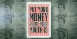 Put Your Money Where Your Mouth Is thumbnail