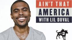 Ain't That America with Lil Duval thumbnail