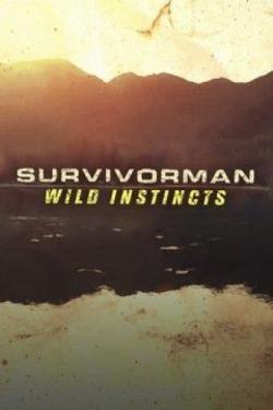 Survivorman: Wild Instincts thumbnail