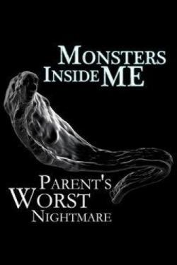 Monsters Inside Me: Parent's Worst Nightmare thumbnail