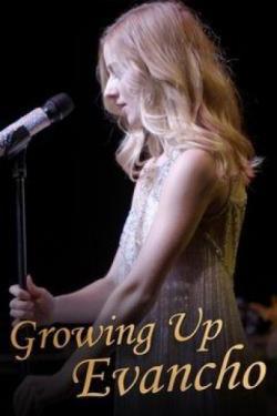 Growing Up Evancho thumbnail