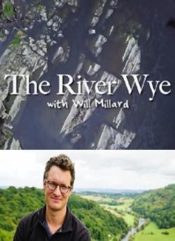 The River Wye with Will Millard thumbnail