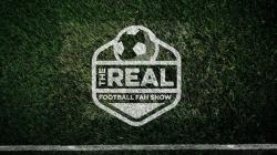 The Real Football Fan Show thumbnail