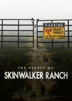 The Secret of Skinwalker Ranch thumbnail