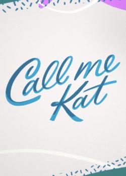 Call Me Kat thumbnail