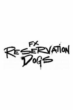 Reservation Dogs thumbnail