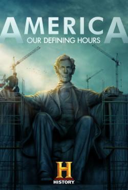 America: Our Defining Hours thumbnail