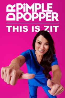 Dr. Pimple Popper: This Is Zit thumbnail