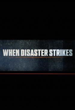 When Disaster Strikes thumbnail