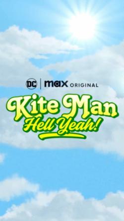 Kite Man: Hell Yeah! thumbnail