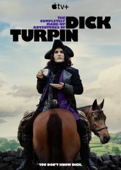 The Completely Made-Up Adventures of Dick Turpin thumbnail