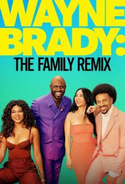 Wayne Brady: The Family Remix thumbnail