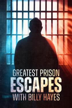 Greatest Prison Escapes with Billy Hayes thumbnail