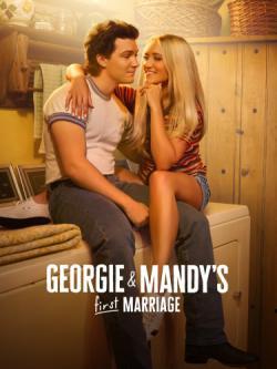 Georgie & Mandy's First Marriage thumbnail